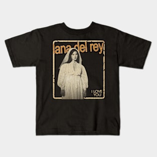 lana del rey #2 i love you vintage design on top Kids T-Shirt